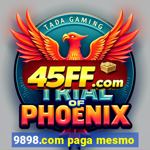 9898.com paga mesmo
